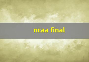 ncaa final